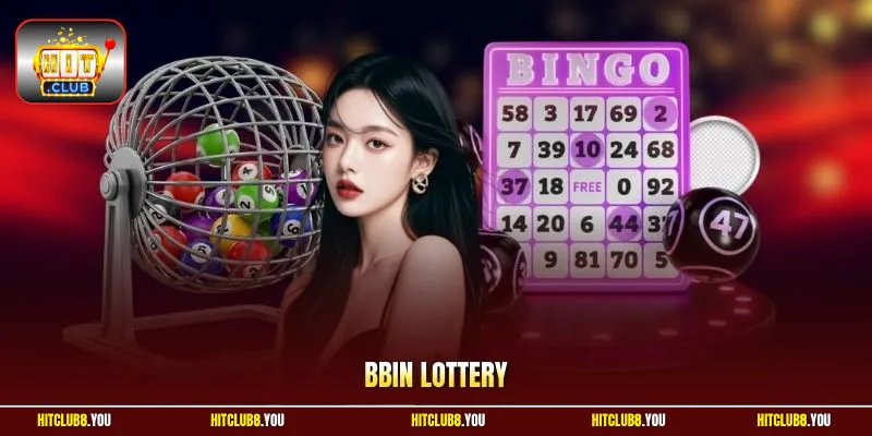 Bbin Lottery - Siêu Phẩm Game Xổ Số Của HitClub Năm 2026