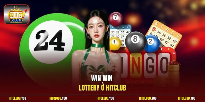 Win Win lottery ở HitClub
